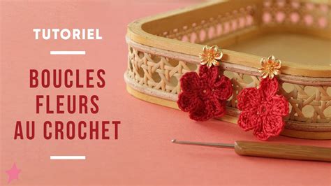 TUTORIEL Boucles D Oreilles Fleurs Au Crochet YouTube