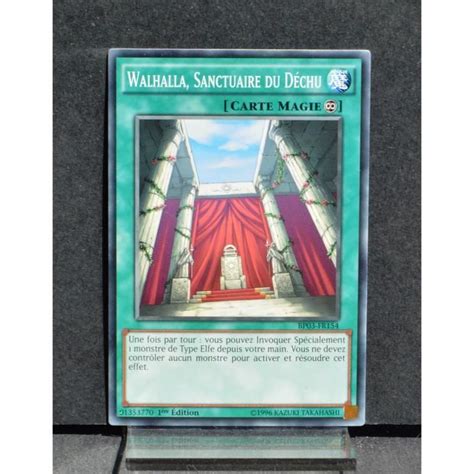 Carte YU GI OH BP03 FR154 Walhalla Sanctuaire Du Déchu Valhalla Hall