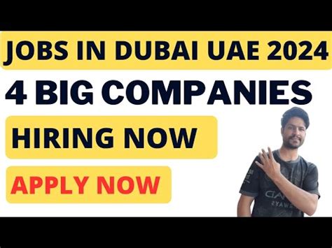 Jobs In Dubai Four Companies Hiring Now Jobs Hiring In