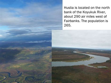 Huslia Alaska By Angela Gonzalez 9 10
