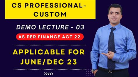 Cs Professional Atlp For 2023 Exam Demo Lecture 3 Custom Duty Cma Vipul Shah Sir Youtube