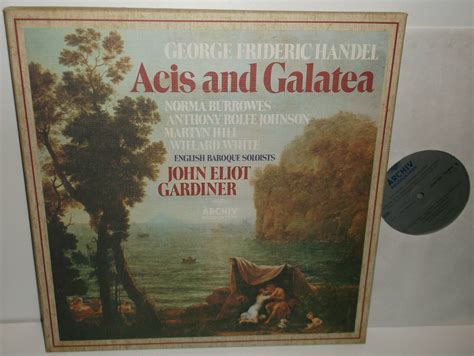 2708 038 Handel Acis And Galatea English Baroque John Eliot Gardiner