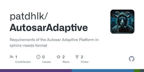 GitHub - patdhlk/AutosarAdaptive: Requirements of the Autosar Adaptive Platform in sphinx-needs ...