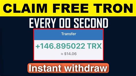 Instant Claim Tron Every 00 Second Instant Withdrawal To Faucetpay