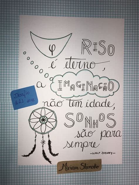 Desafio De Lettering O Riso Eterno A Imagina O N O Tem Idade