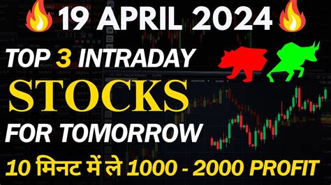 Best Intraday Stocks For Tomorrow 19 April 2024 Stocks To Trade