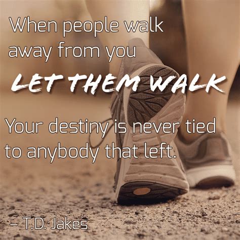 Let It Go Quotes By Td Jakes Keva Presley