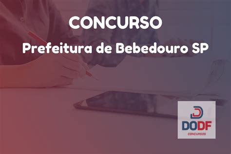 Concurso Prefeitura De Bebedouro SP Resultado Final Para Professor De