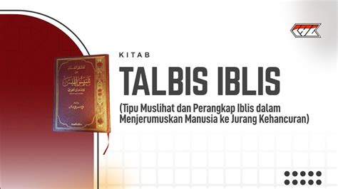 Kitab Talbis Iblis Talbis Iblis Terhadap Ahli Ibadah Yang Zuhud