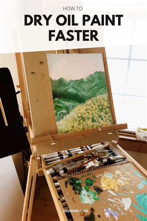 Dry Oil Paint Faster Best Ways To Do It Jae Johns