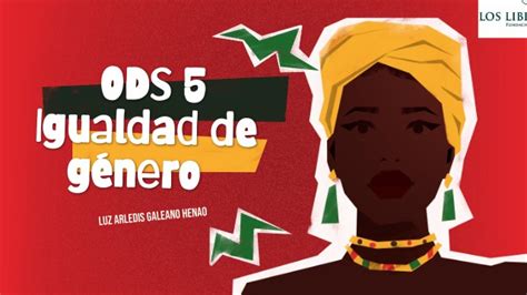 Ods 5 Igualdad De Género