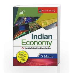 Indian Economy For The Civil Services Examination By S Maitra Buy