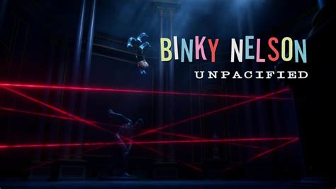 Binky Nelson Unpacified