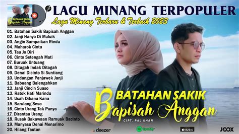 Lagu Minang Terbaru 2023 Full Album 20 TOP HITS Lagu Minang Terbaik