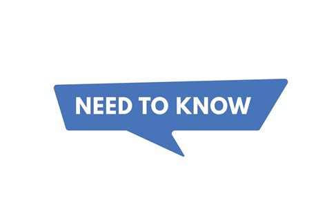 Need To Know Text Button Need To Know Sign Icon Label Sticker Web