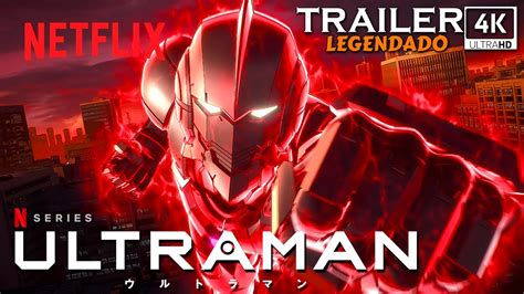 Ultraman Temporada Final Trailer K Legendado Netflix Youtube