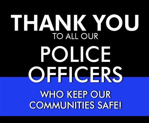 Thank A Police Officer Today Is National Law Enforcement Appreciation Day H Law