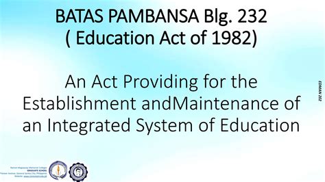 Batas Pambansa Bilang 232 Education Act Of 1982 Pptx