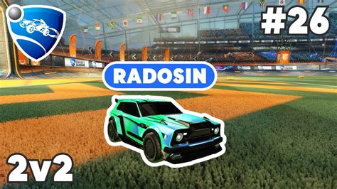 Radosin Ranked 2v2 PRO Replay 26 Rocket League Replays YouTube