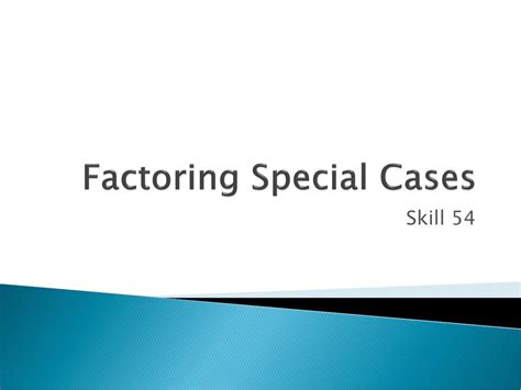 Factoring Special Cases Ppt Download