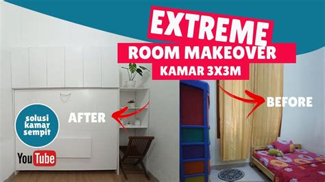 EXTREME MAKEOVER KAMAR SEMPIT 3X3m Solusikamarsempit Kasurlipat