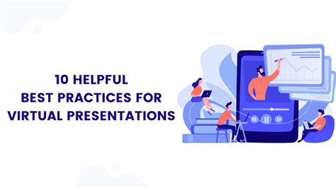 Helpful Best Practices For Virtual Presentations