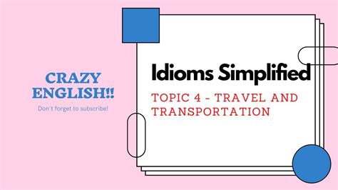 Idioms About Travel And Transportation Simplified YouTube