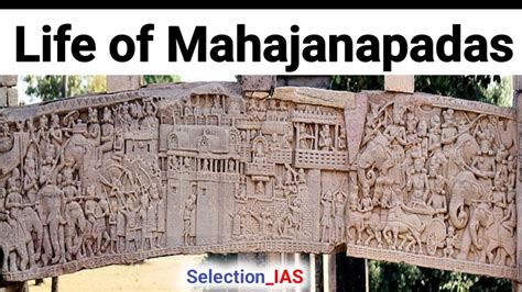 Life Of Mahajanapadas Part L Ancient History Of India L Upsc Ias