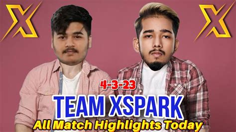 TEAM XSPARK HIGHLIGHTS TODAY TX SCOUT OP PERFORMANCE JOD ZONE YouTube