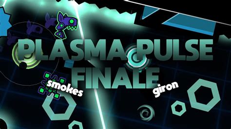 Plasma Pulse Finale Extreme Demon By Smokes And Giron Geometry