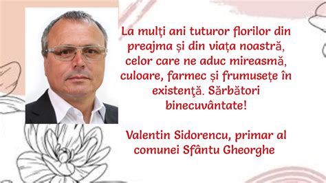 Sf Ntu Gheorghe Mesajul Primarului Valentin Sidorencu De Florii