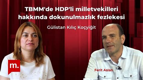 TBMM de HDP li milletvekilleri hakkında dokunulmazlık fezlekesi Konuk