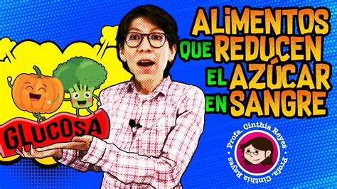 Comida Que Ayuda A Controlar El Az Car En Sangre Youtube