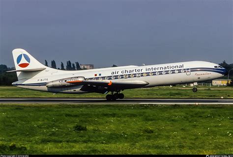 F BJTG Air Charter International France Sud Aviation SE 210 Caravelle