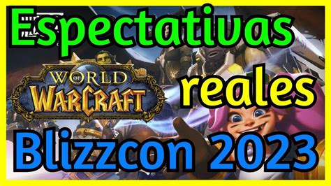 Lo Que Esperamos De Wow Retail Nueva Expansion Cata Classic Y Classic