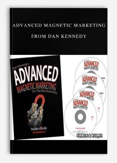 Advanced Magnetic Marketing From Dan Kennedy Trading Forex Store