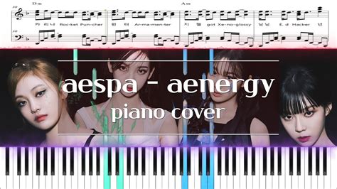 aespa 에스파 aenergy 아이너지 피아노 커버 악보 코드 Piano cover score chord