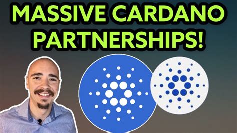 MASSIVE CARDANO PARTNERSHIPS SETS UP A HUGE FUTURE FOR ADA YouTube