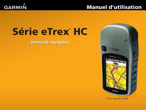 Notice Garmin Etrex Legend Hcx Gps Trouver Une Solution à Un Problème