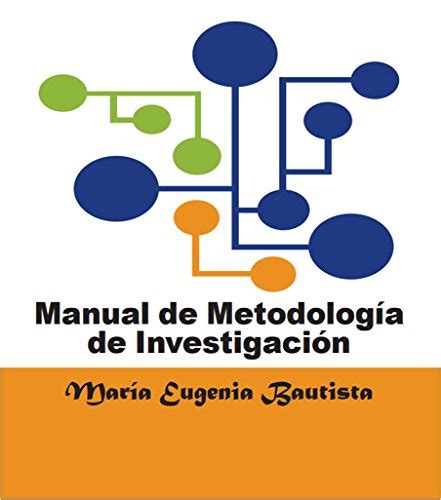 Manual De Metodología De La Investigación Ebook Bautista Maria