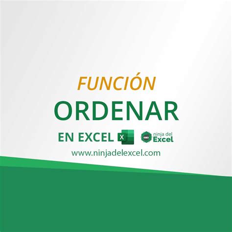 Funci N Ordenar En Excel Lo Que Ya Era F Cil Se Volvi A N M S F Cil