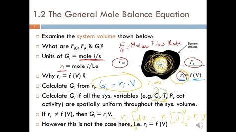 Lecture 2 Seg 2 Chapter 1 Mole Balances The General Mole Balance