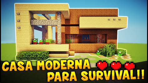 Minecraft Como Hacer Una Casa Moderna Para Survival Tutorial Casa