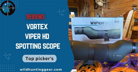 Vortex Viper Spotting Scopes Reviews 2024 Top Pickers