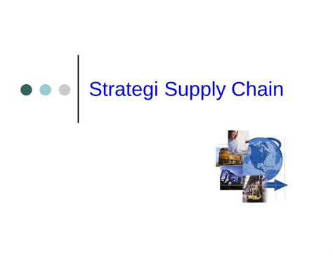 Pdf Strategi Supply Chain Gunadarma Universitynurjannah Staff