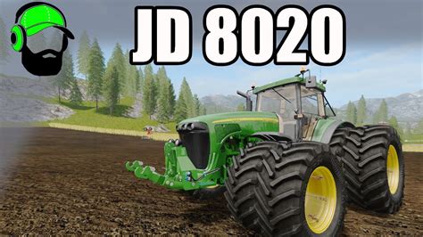 Farming Simulator 17 Mod John Deere 8020 Series Fs17 Youtube