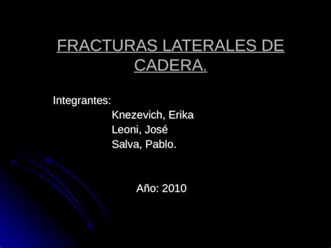 PPT Fracturas Laterales De Cadera DOKUMEN TIPS