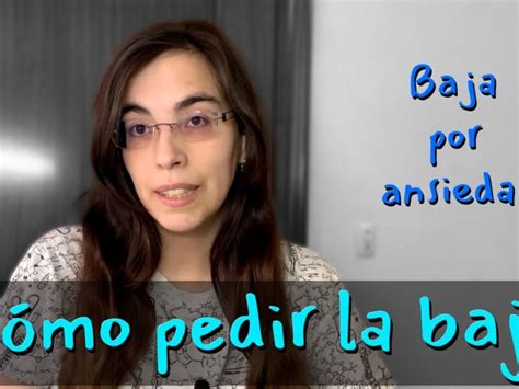 Guía completa Cómo pedir baja laboral por ansiedad de forma efectiva y