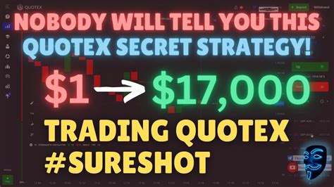 Quotex Secret Sureshot Trading Strategy Turn Into