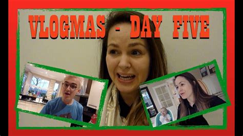 Vlogmas Day 5 Its Only A Vlog Youtube